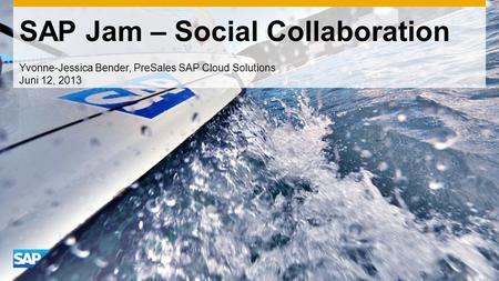 SAP Jam – Social Collaboration