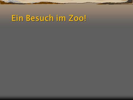 Download von PPSFun.de Ein Besuch im Zoo!.