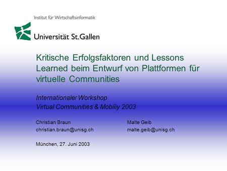 Internationaler Workshop Virtual Communities & Mobiliy 2003