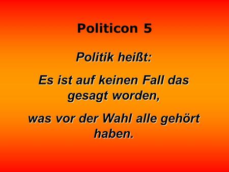 Es ist auf keinen Fall das gesagt worden,
