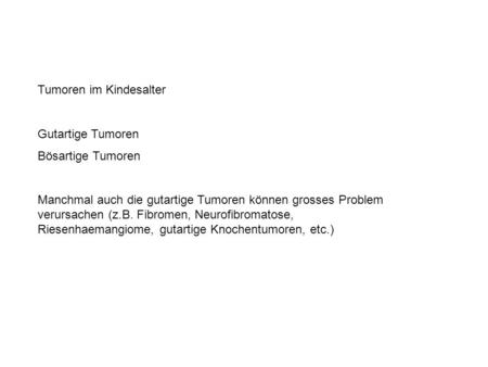 Tumoren im Kindesalter