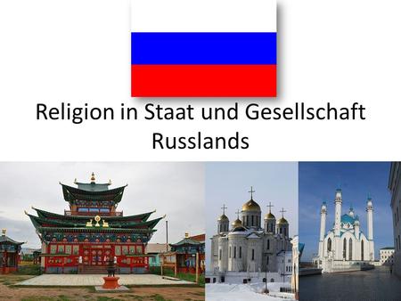 Religion in Staat und Gesellschaft Russlands