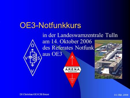 OE3-Notfunkkurs in der Landeswarnzentrale Tulln am 14. Oktober 2006