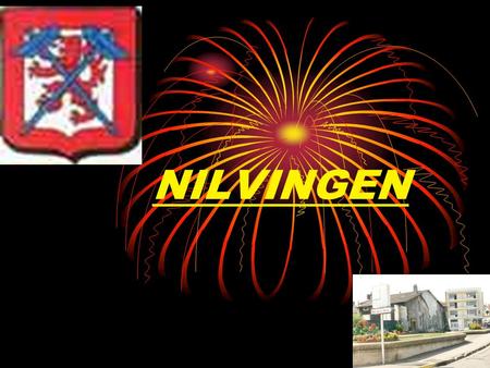 NILVINGEN NILVINGEN : Ansiedlung In der Moselle In Frankreich In Europa.