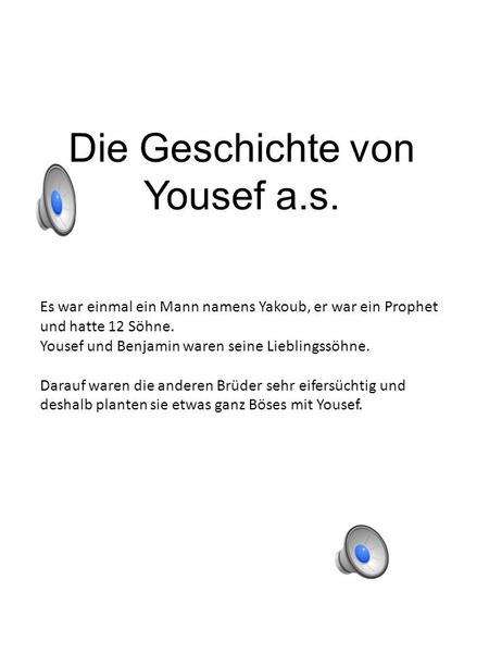 Die Geschichte von Yousef a.s.