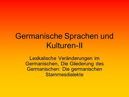 Germanische Sprachen und Kulturen-II