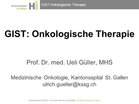GIST: Onkologische Therapie
