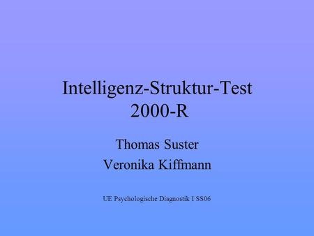Intelligenz-Struktur-Test 2000-R