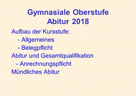 Gymnasiale Oberstufe Abitur 2018