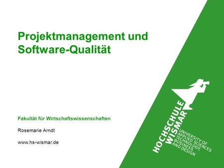 Projektmanagement und Software-Qualität