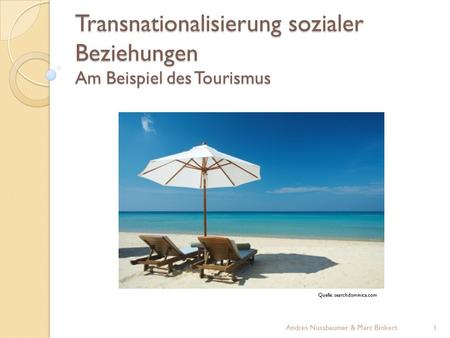 Transnationalisierung sozialer Beziehungen Am Beispiel des Tourismus