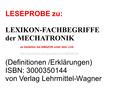 LESEPROBE zu: LEXIKON-FACHBEGRIFFE der MECHATRONIK (Definitionen /Erklärungen) ISBN: 3000350144 von Verlag Lehrmittel-Wagner