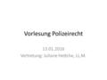 Vorlesung Polizeirecht