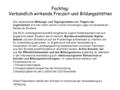 Fachtag: Verbandlich wirkende Freizeit-und Bildungsstätten Die verbandlichen Bildungs- und Tagungsstätten von Trägern der Jugendarbeit sind seit vielen.