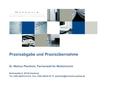 Praxisabgabe und Praxisübernahme Dr. Markus Plantholz, Fachanwalt für Medizinrecht Brahmsallee 9, 20144 Hamburg Tel. (+49) 040/414 614-0 Fax: (+49) 040/44.
