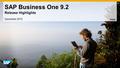 SAP Business One 9.2 Release Highlights Dezember 2015 Public.