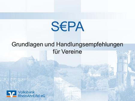 S€PA Grundlagen und Handlungsempfehlungen für Vereine.