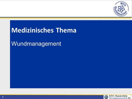 Medizinisches Thema Wundmanagement.