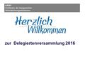 Zur Delegiertenversammlung 2016 KABO Konferenz der Aargauischen Behindertenorganisationen.