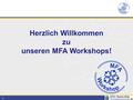 1 Herzlich Willkommen zu unseren MFA Workshops!. 2 Unser Workshop-Modul heute: Besonderheiten HzV Abrechnung Unterschiede HzV/KV, Ziffernkranz und Labor.