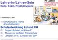 PHLU, VL Lehrer/in-sein, Hans Bächler 1 Lehrerin-/Lehrer-Sein Rolle, Team, Psychohygiene 1. Vorlesung, 1.3.2016 1)Einführung ins Thema & Modulübersicht.