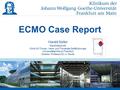 ECMO Case Report Harald Keller Kardiotechnik