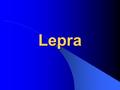 Lepra.