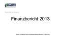 Ehemals Helfen ohne Grenzen e. V. Finanzbericht 2013 Erstellt von Matthias Fischer Schatzmeister Between-Borders e. V. 08.03.2014.