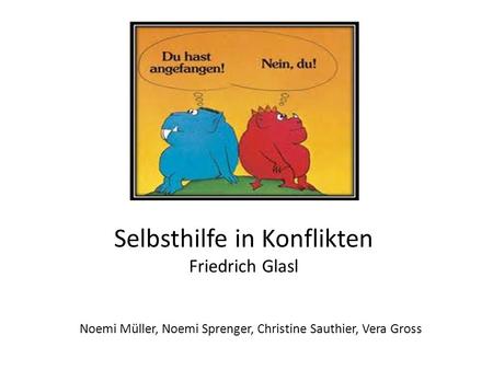 Selbsthilfe in Konflikten Friedrich Glasl