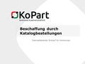 Beschaffung durch Katalogbestellungen Internetbasierter Einkauf für Kommunen.