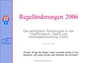 Triathlon-Sportordnung Regeländerungen 2006 Die wichtigsten Änderungen in der Triathlonsport- (SpO) und Veranstalterordnung (VsO). Hans-Jürgen Badior Hinweis: