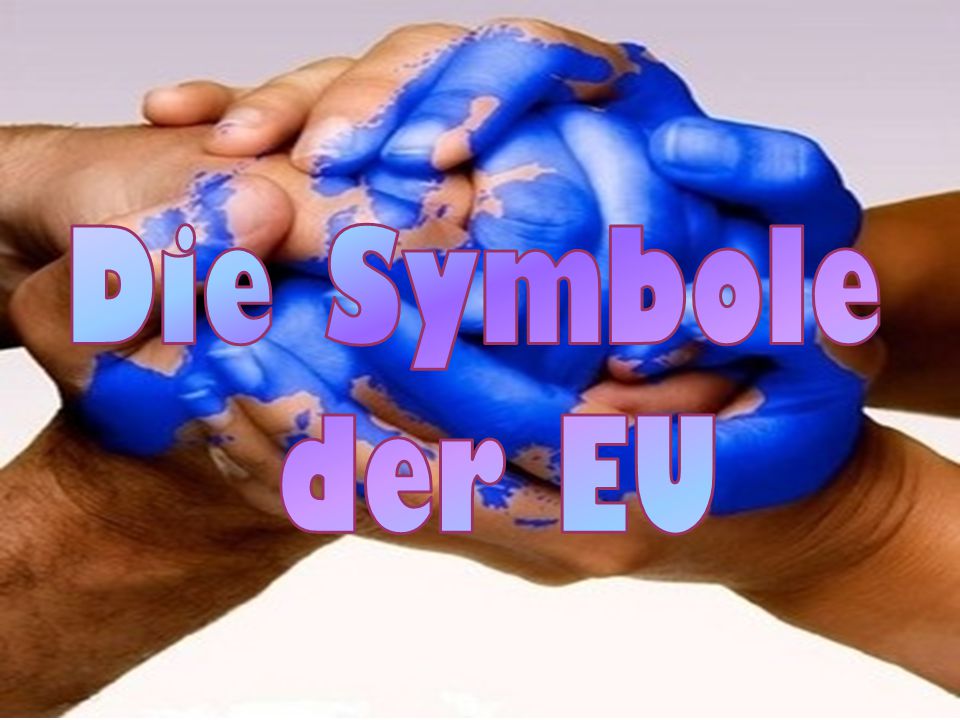 Die Symbole Der Eu Ppt Herunterladen