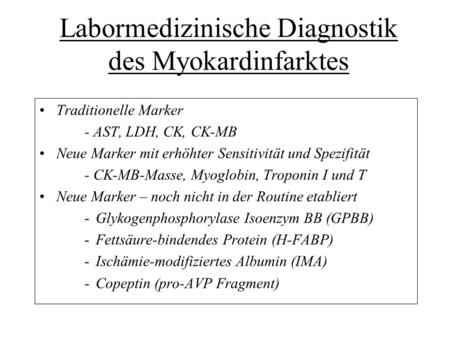 Labormedizinische Diagnostik des Myokardinfarktes