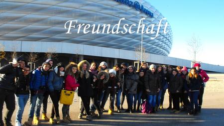 Freundschaft.