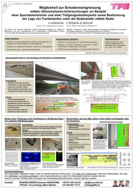 Möglichkeit zur Schadenseingrenzung mittels Ultraschallecho-Untersuchungen am Beispiel einer Spannbetonbrücke und einer Tiefgaragenbodenplatte sowie Bestimmung.