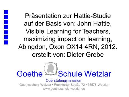 Goetheschule Wetzlar • Frankfurter Straße 72 • Wetzlar