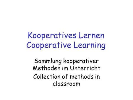 Kooperatives Lernen Cooperative Learning