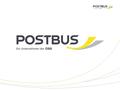 ÖBB-Postbus GmbH Regionalmanagement Tirol Präsentation „Bus-Zug“ (19. Jänner 2007)
