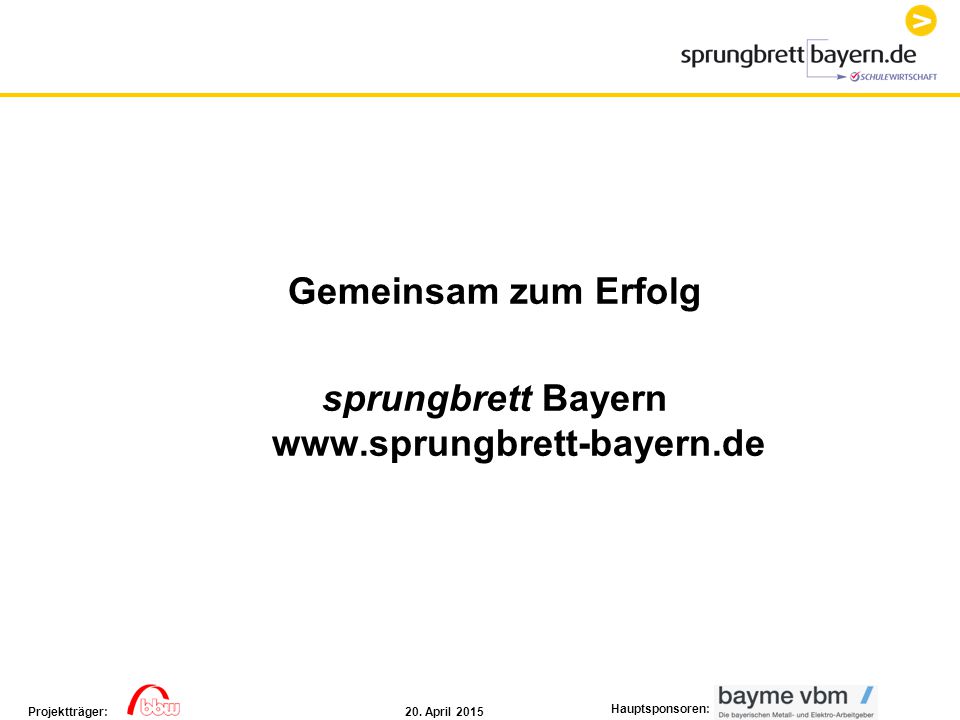 Gemeinsam Zum Erfolg Sprungbrett Bayern Ppt Herunterladen