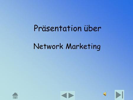Präsentation über Network Marketing.