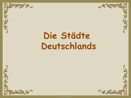 Die Städte Deutschlands. Berlin.