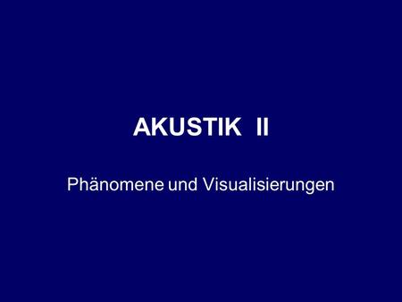 Phänomene und Visualisierungen