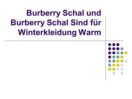 Burberry Schal und Burberry Schal Sind für Winterkleidung Warm.