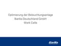 Optimierung der Beleuchtungsanlage Barilla Deutschland GmbH Werk Celle.