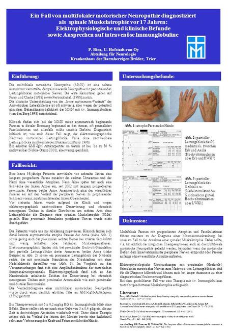 Ein Fall von multifokaler motorischer Neuropathie diagnostiziert als spinale Muskelatrophie vor 17 Jahren: Elektrophysiologische und klinische Befunde.