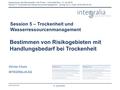 8.06.01.P01/OC Anpassung an den Klimawandel in der Praxis – Universität Bern – 8. Juni 2016 Session 5: Trockenheit und Wasserressourcenmanagement – Vortrag.