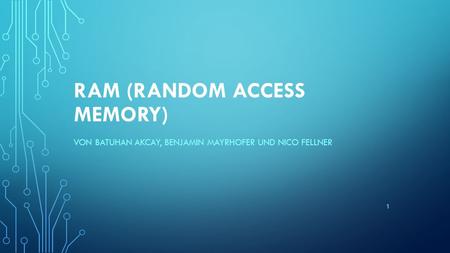 RAM (Random Access Memory)