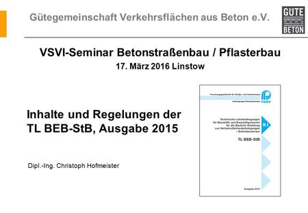 Gütegemeinschaft Verkehrsflächen aus Beton e.V.