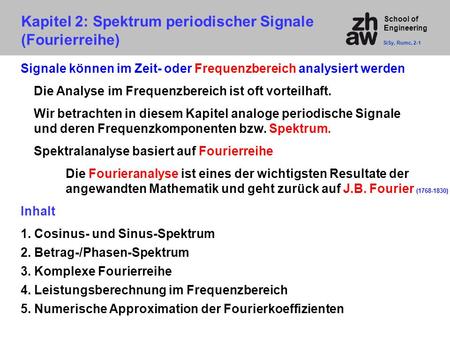 Kapitel 2: Spektrum periodischer Signale (Fourierreihe)