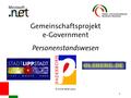 © StGB NRW 2002 1 Gemeinschaftsprojekt e-Government Personenstandswesen.